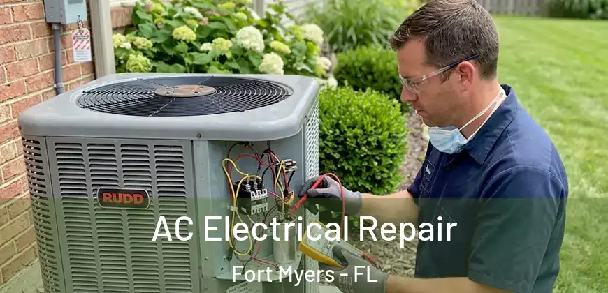 AC Electrical Repair Fort Myers - FL