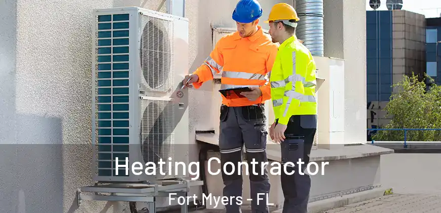 Heating Contractor Fort Myers - FL